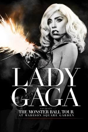 Lady Gaga - Presents The Monster Ball Tour at Madison Square Garden poszter