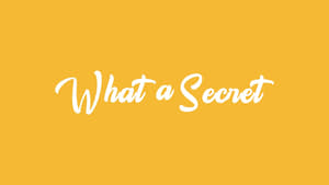 What a Secret kép