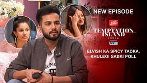 Temptation Island India 1. évad Ep.11 11. epizód