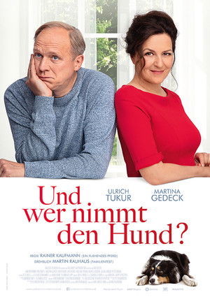 Und wer nimmt den Hund? poszter