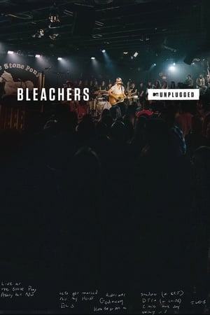 MTV Unplugged: Bleachers