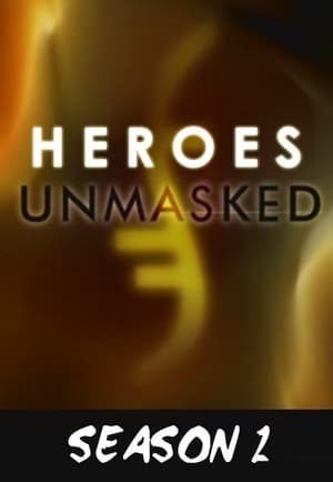 Heroes Unmasked