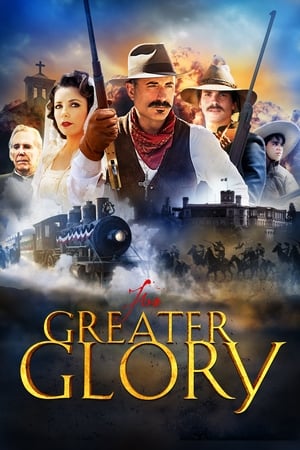 For Greater Glory: The True Story of Cristiada poszter