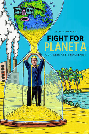 Fight for Planet A: Our Climate Challenge poszter