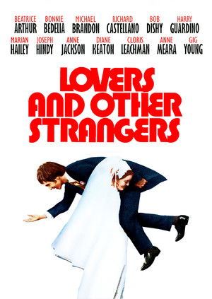 Lovers and Other Strangers poszter