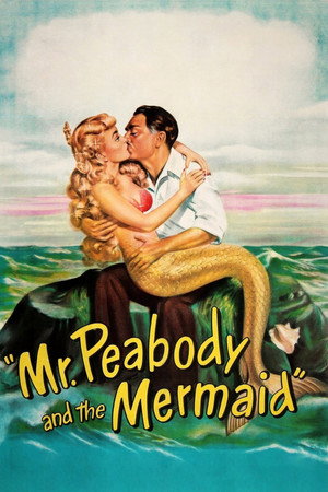 Mr. Peabody and the Mermaid poszter