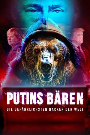 Putins Bären - Die gefährlichsten Hacker der Welt poszter