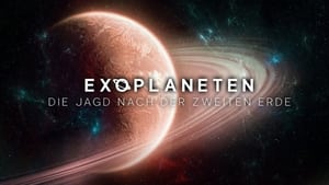 Exoplaneten: Die Jagd nach der zweiten Erde háttérkép