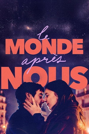 Le monde après nous poszter
