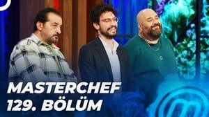 MasterChef Türkiye 5. évad Ep.129 129. epizód