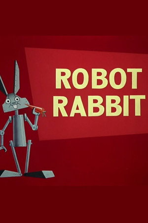 Robot Rabbit poszter
