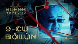 Əqrəb mövsümü 1. évad Ep.9 9. epizód