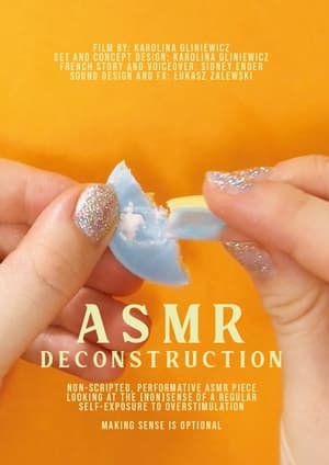 ASMR Deconstruction