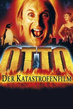 Otto - Der Katastrofenfilm poszter