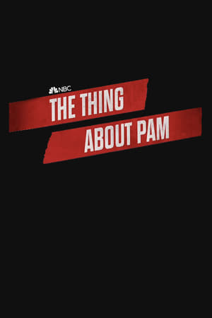 The Thing About Pam poszter