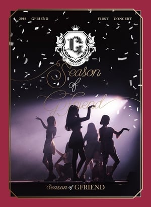 2018 GFRIEND FIRST CONCERT Season of GFRIEND poszter