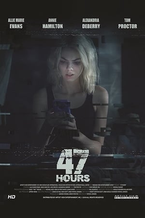 47 Hours to Live poszter