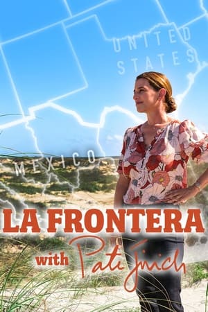 La Frontera With Pati Jinich