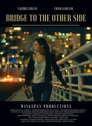 Bridge to the Other Side poszter