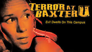 Terror at Baxter U háttérkép