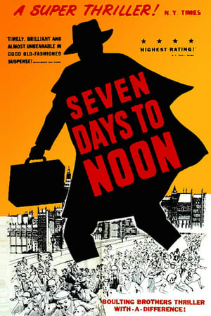 Seven Days to Noon poszter