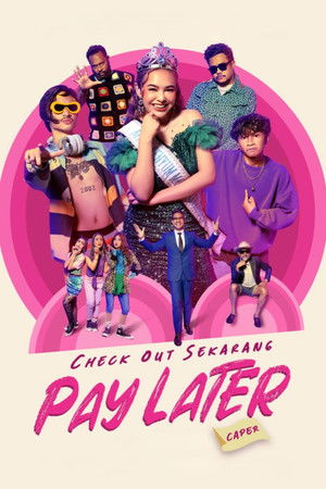 Check Out Sekarang, Pay Later (Caper) poszter