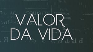 Valor da Vida kép