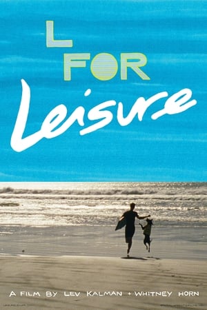 L for Leisure poszter