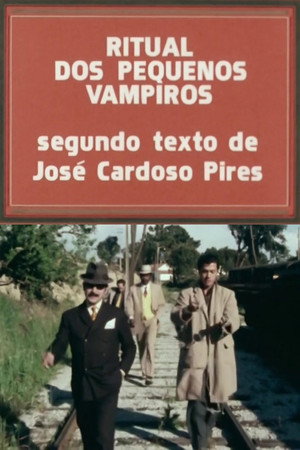Ritual dos Pequenos Vampiros poszter