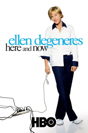 Ellen DeGeneres: Here and Now poszter