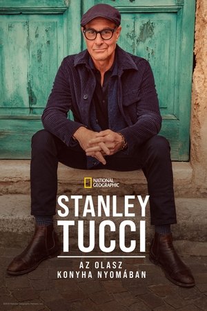 Stanley Tucci: Az olasz konyha nyomában