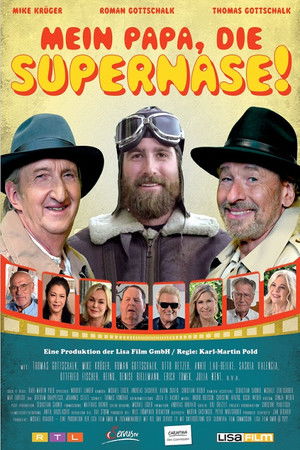 Mein Papa, die Supernase! poszter