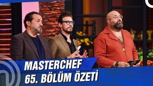 MasterChef Türkiye 4. évad Ep.65 65. epizód