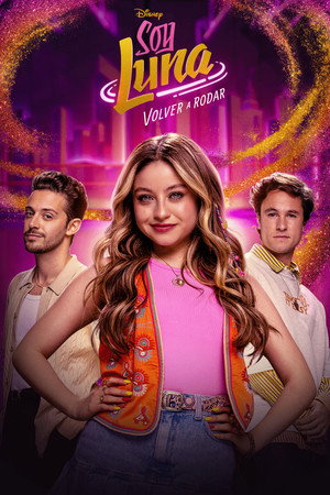 Soy Luna: Volver a rodar poszter