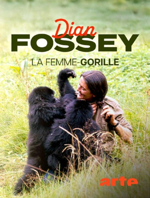 Dian Fossey: Ihr Leben für die Gorillas poszter