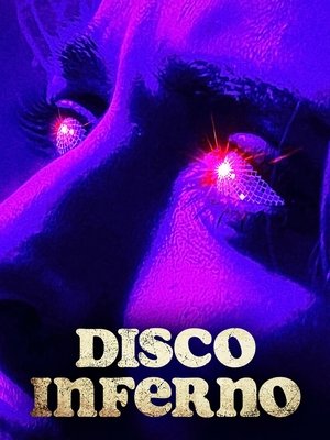 Disco Inferno poszter