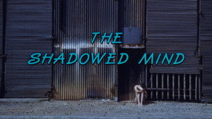 The Shadowed Mind háttérkép