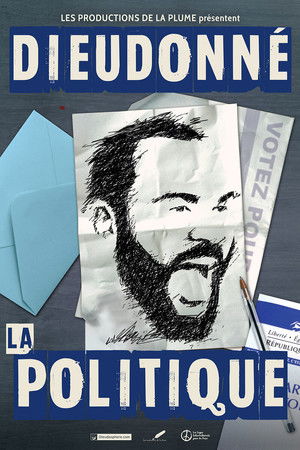 Dieudonné - La Politique poszter