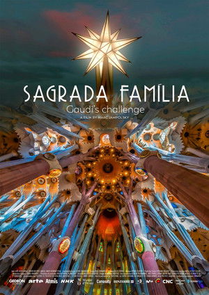 Sagrada Família, le défi de Gaudí poszter