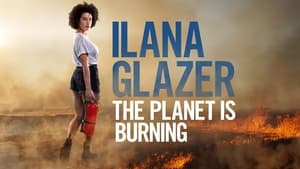 Ilana Glazer: The Planet Is Burning háttérkép