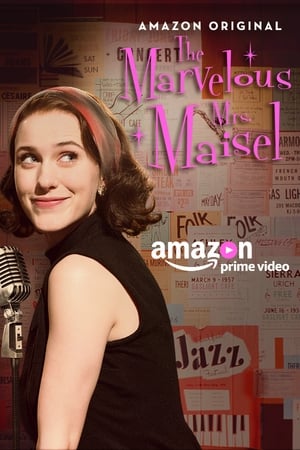 A káprázatos Mrs. Maisel poszter