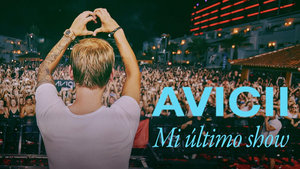 Avicii – Az utolsó koncertem háttérkép