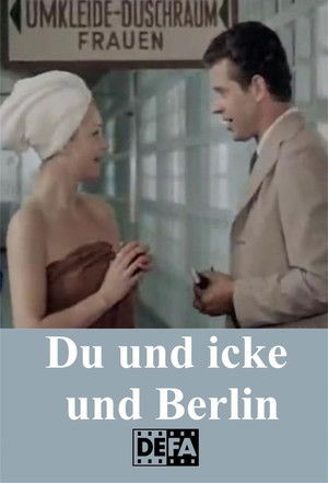 Du und icke und Berlin poszter