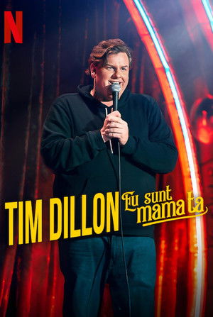 Tim Dillon: I'm Your Mother poszter