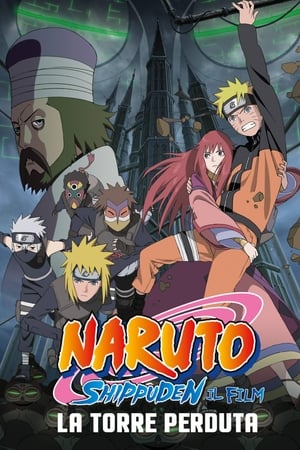 Naruto Shippuuden movie 4 - Az elveszett torony poszter