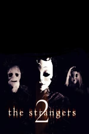 The Strangers: Chapter 2 poszter