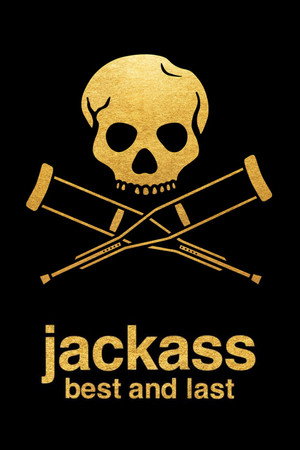Jackass: Best and Last poszter