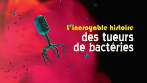 L'Incroyable Histoire des tueurs de bactéries háttérkép