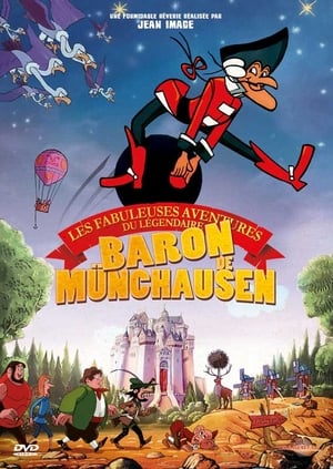 Les Fabuleuses Aventures du légendaire baron de Münchausen poszter