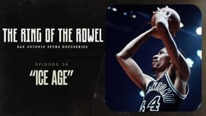 The Ring of the Rowel: San Antonio Spurs Docuseries 1. évad Ep.38 38. epizód